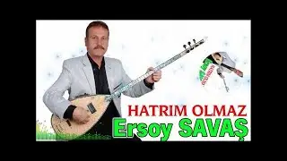 Ersoy Savaş | Hatrım Olmaz (Official Audio)