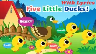 Five Little Ducks With Lyrics | Kids songs | Nursery Rhymes for Kid