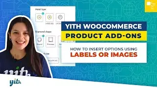 How to insert options using labels or images - YITH WooCommerce Product Add-ons