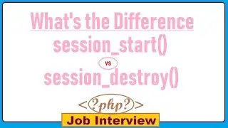 26. What is session start and session destroy function in PHP?