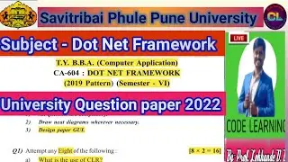 Dot Net Framework University Question Paper -2022 |Dot Net Question Paper -2022 |Dot Net Framework