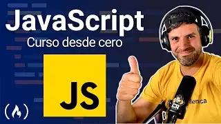 Curso de JavaScript desde Cero - Aprende JavaScript