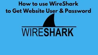 How to Use Wireshark | Wireshark Packet Sniffing Usernames, Passwords and FTP | Practical Tutorial