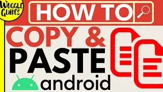 How to copy and paste on Android
