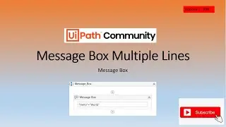 Message Box Multiple Lines || Message Box Activity || UiPath || RPA