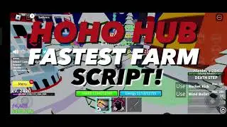 NEW] Roblox Blox Fruits Hack Script GUI Hoho Hub V3 : Auto Farm, Devil Fruit Hack! PASTEBIN 2023