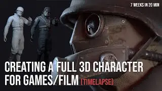 Creating a full 3D character for games/film (TIMELAPSE)