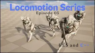 Advanced Locomotion Series in UE5 and C++ | Animation Notifies & Diagonal Movement