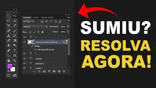 Caixa de Ferramentas e Camadas Sumiram do Photoshop (COMO RESOLVER)