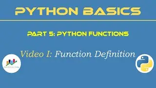 [P5/1] Python Functions Definition | Python Basics | Python Beginners