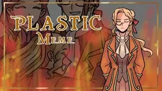 PLASTIC || Meme (Backstory ft. Discord RP server OCs)