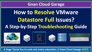 How to Resolve VMware Datastore Full Issues? | A Step-by-Step Troubleshooting Guide