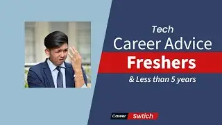 Career advice for Techies with less than years of experience | Career advice for #freshers