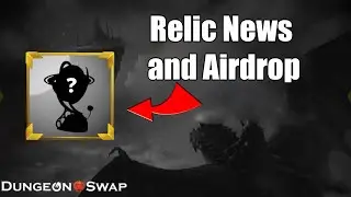 Dungeonswap new P2E features | RELICS AND MORE COMING TO DUNGEONSWAP