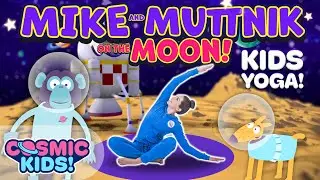 Mike and Muttnik on The Moon | A Cosmic Kids Yoga Adventure!