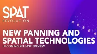 FLUX:: | Panning Technologies & Acoustic Simulation Presets in SPAT Revolution | Webinar