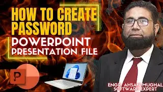 How to Create Password in Microsoft PowerPoint Presentation File, #ahsanmughal