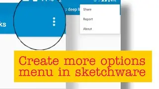 Creating Three dots menu (more options) | context menu |  in sketchware