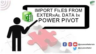 Direct Import from External Data (Excel & Text files) in Power Pivot - #02