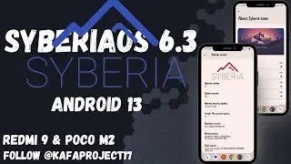 Review Update Custom ROM SyberiaOS 6.3 Android 13 | Redmi 9 - Poco - M2 -  Redmi 9prime | lava