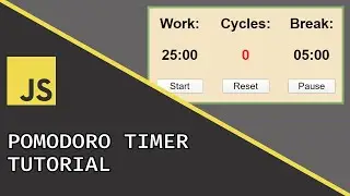 Pomodoro Timer | Javascript Beginner Project Tutorial