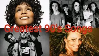 Top 120 Greatest Songs Of The 1990's