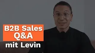 B2B Sales Q&A mit Levin