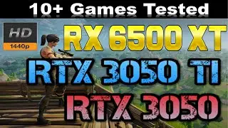 rtx 3050 Vs rtx 3050ti Vs rx 6500xt Benchmark in 1440p video