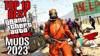 Top 10 Best GTA 5 Online Mods 2023