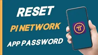 How To Reset Pi Network App Password | Recover pi network password complete explained