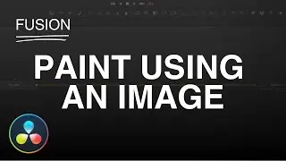 The Secret feature of the paint node in Davinci Resolve Fusion