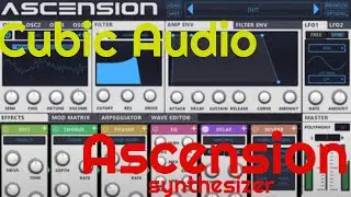 Ascension Synthesizer by Cubic Audio (No Talking)