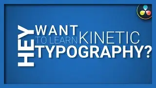 Getting Started with Kinetic Typography in Davinci Resolve 16