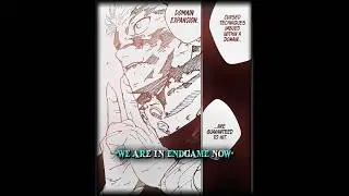 "We are in Endgame now" [Jujutsu Kaisen Manga Chp-264 Edit]