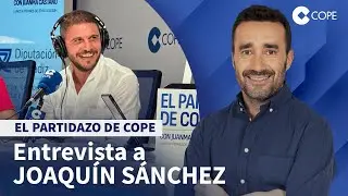 Entrevista a Joaquín Sánchez: "Nos encanta Ceballos, pero no es fácil" | El Partidazo de COPE