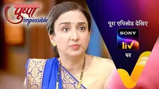 NEW! Pushpa Impossible | Ep 705 | 6 Sep 2024 | Teaser