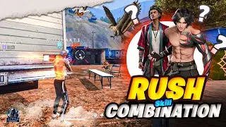 BEST ( RUSH SKILL ) COMBINATION || free fire most powerful character combination