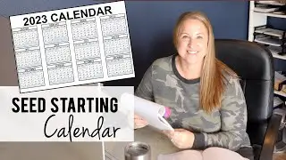 Seed Starting Calendar - Growing Cut Flowers : Sunshine and Flora Flower Farm