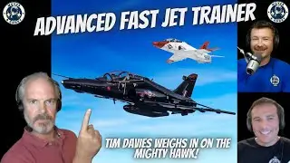 RAF Fighter Pilot Tim Davies On The Hawk Jet Trainer