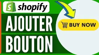 Ajouter Bouton Acheter Maintenant Shopify ( 2024 )