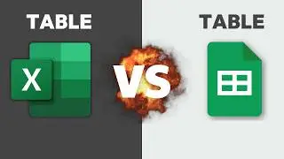 Microsoft Excel vs Google Sheets Tables [NEW for 2024]
