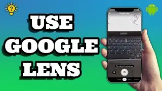 How To Use Google Lens On Android | Social Tech Insider