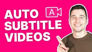 How to Create Subtitles for Video (Automatically)