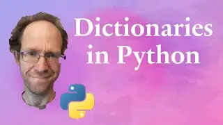 Dictionaries in Python