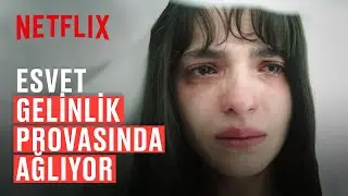 Terzi | Yılın Düğünü İçin Gelinlik Provası | Netflix