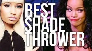 4 Best Female Celeb Shade Throwers (Debatable)