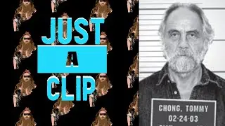 Tommy Chong prison story...