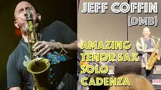 Jeff Coffin (#DMB) Taking The #saxophone In Many Directions - Feb 7, 2024