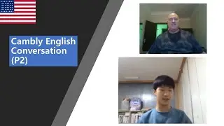 English Conversation with tutor Eric (Part 2)