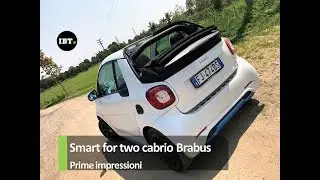 Smart For Two Cabrio Brabus: cattiva al punto giusto